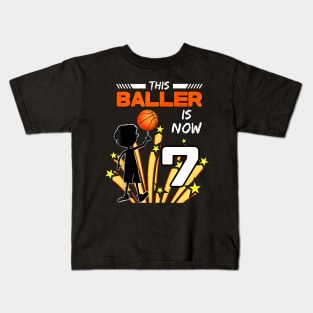 This Baller Is Now 7 Basketball 7Th Birthday Kids Kids T-Shirt